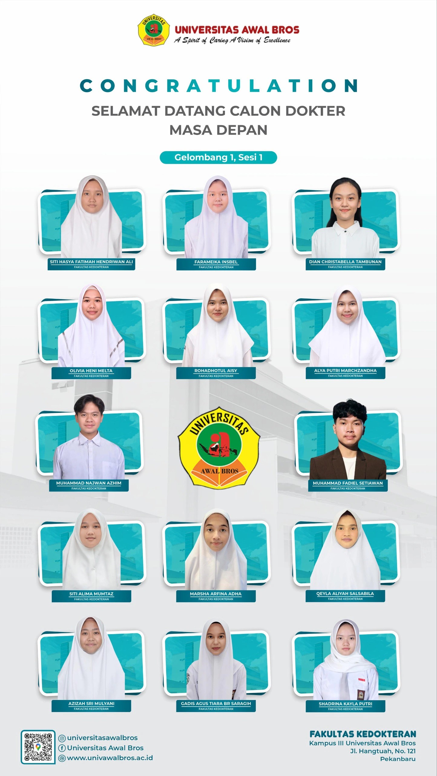 Congratulation Selamat datang calon dokter masa depanGelombang 1 Fakultas Kedokteran Universitas Awal Bros
